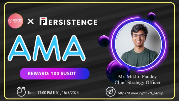 RECAP AMA CryptoVN x Persistence One